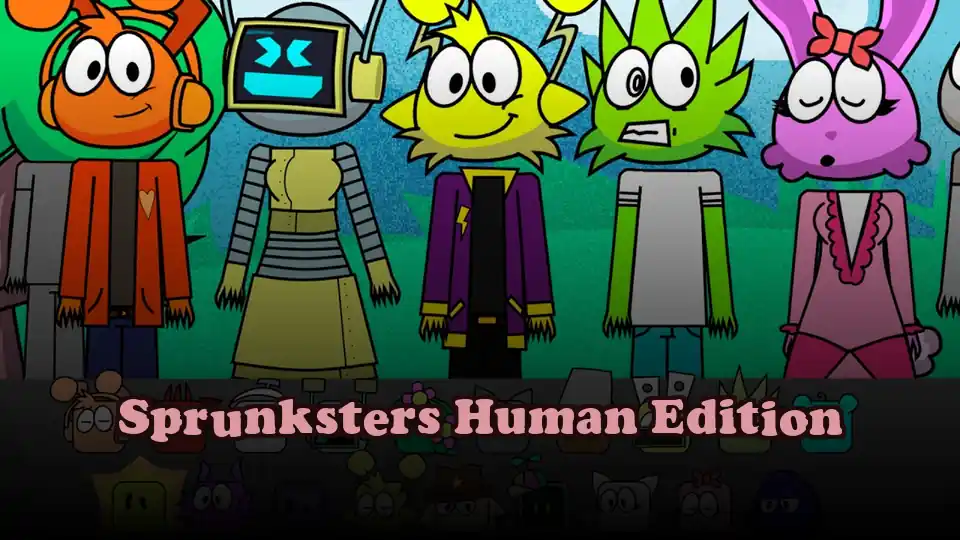 Sprunksters Human Edition